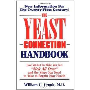    Yeast Connection Handbook [Paperback] William G. Crook Books