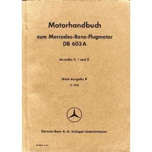   DB 603 A Aircraft Engine Handbook Manual Daimler Benz DB 603 Books