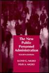The New Public Personnel Administration, (0875813747), Lloyd G. Nigro 