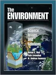 The Environment Science, Issues, and Solutions, (0849373875), Mohan K 