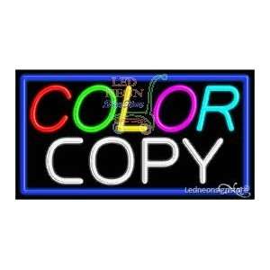 Color Copy Neon Sign 20 inch tall x 37 inch wide x 3.5 inch deep 