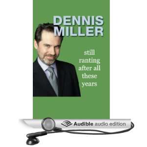   After All These Years (Audible Audio Edition) Dennis Miller Books