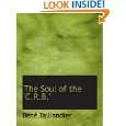 The Soul of the C.R.B. by René Taillandier ( Paperback   Mar. 18 