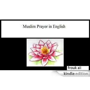 Muslim Prayer in English Mohamed Alid  Kindle Store