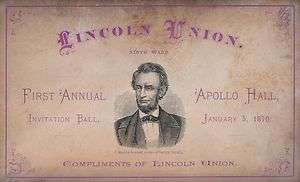 ABRAHAM LINCOLN UNION FIRST ANNUAL INVITATION BALL APOLLO HALL 1870 