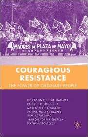 Courageous Resistance, (1403984980), Kristina E. Thalhammer, Textbooks 