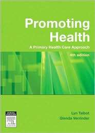 Promoting Health The Primary Health Care Approach, (0729539245), Lyn 