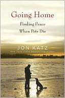 Going Home Finding Peace When Jon Katz