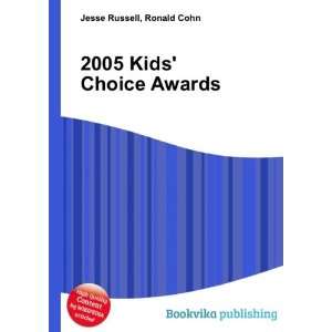  2005 Kids Choice Awards Ronald Cohn Jesse Russell Books
