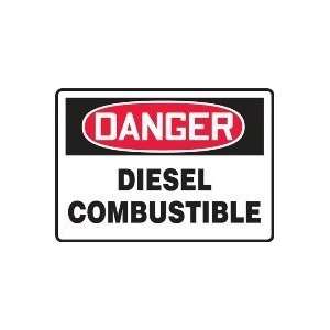  DANGER DIESEL COMBUSTIBLE (FRENCH) Sign   7 x 10 Aluma 