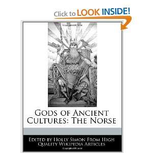  Gods of Ancient Cultures The Norse (9781240108305) Holly 