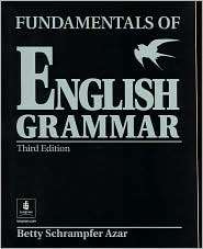 Fundamentals of English Grammar, (013013631X), Betty Schrampfer Azar 