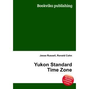  Yukon Standard Time Zone Ronald Cohn Jesse Russell Books