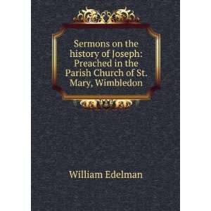   in the Parish Church of St. Mary, Wimbledon William Edelman Books