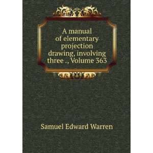   drawing, involving three ., Volume 363 Samuel Edward Warren Books