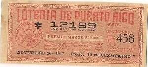 1947 BILLETE LOTERIA 10 cts PUERTO RICO Lottery Ticket  