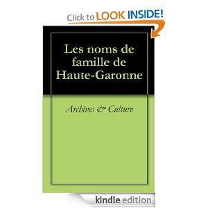 Les noms de famille de Haute Garonne (Oeuvres courtes) (French Edition 