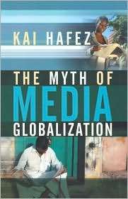   Globalization, (0745639097), Kai Hafez, Textbooks   