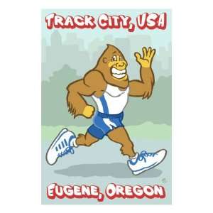  Eugene, Oregon, Bigfoot Jogging, Track City USA Stretched 