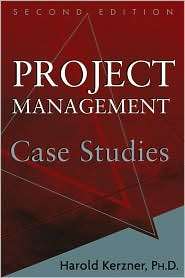   Case Studies, (0471751677), Harold Kerzner, Textbooks   