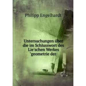   des Lieschen Werkesgeometrie der . Philipp Engelhardt Books