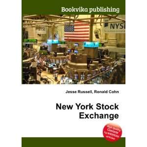  New York Stock Exchange Ronald Cohn Jesse Russell Books