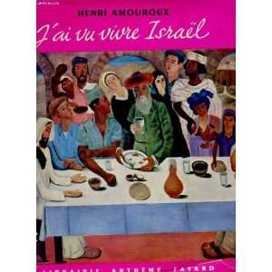  jai vu vivre israel amouroux henri Books
