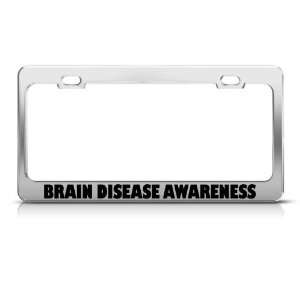 Brain Disease Awareness license plate frame Stainless Metal Tag Holder