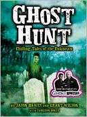 Ghost Hunt Chilling Tales of Jason Hawes
