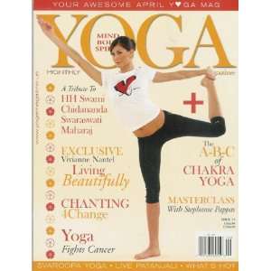  Yoga Magazine Mind, Body & Spirit, April 2009, Issue 75 