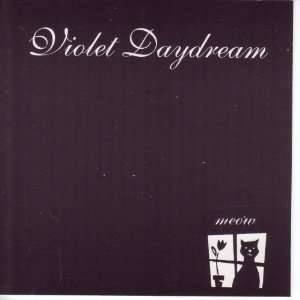  Meow by Violet Daydream (Audio CD Album) 