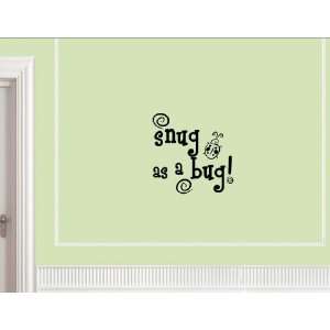 SNUG AS A BUG Vinyl wall lettering stickers quotes and sayings home 