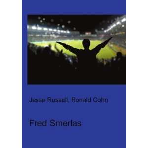  Fred Smerlas Ronald Cohn Jesse Russell Books