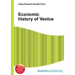  Economic history of Venice Ronald Cohn Jesse Russell 