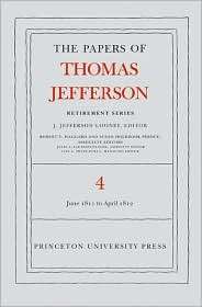 The Papers of Thomas Jefferson, Retirement Series Volume 4 18 June 