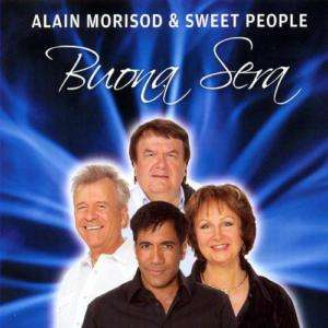 Alain Morisod & Sweet People   Buona Sera (CD 2011)  