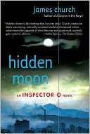   Hidden Moon (Inspector O Series #2) by Church, St 