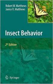 Insect Behavior, (9048123887), Robert W. Matthews, Textbooks   Barnes 