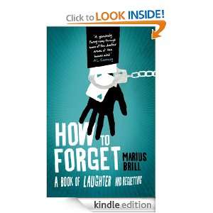 How to Forget Marius Brill  Kindle Store