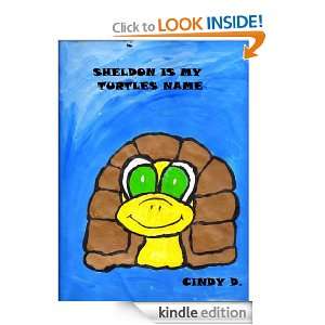 Sheldon Is My Turtles Name ($1.00 from each book sold is donated to 
