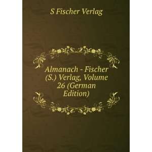   Verlag, Volume 26 (German Edition) S Fischer Verlag Books