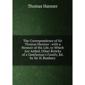   of a Gentlemans Family, Ed. by Sir H. Bunbury Thomas Hanmer Books