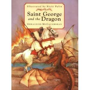  Saint George and the Dragon [Paperback] Geraldine McCaughrean Books