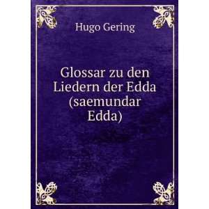    Glossar zu den Liedern der Edda(saemundar Edda) Hugo Gering Books