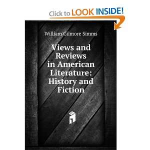   American Literature History and Fiction William Gilmore Simms Books
