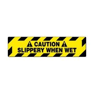  WFS622   Floor Sign, Walk On, Caution Slippery When Wet, 6 