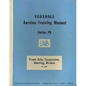   (Including Wheels and Tyres) Series PB Vauxhall Motors Ltd. Books