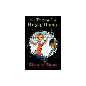  Tunnel of Hugsy Goode Books