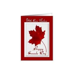  Happy Canada Day ~ With Love Nephew ~ Red Maple Leaf Card 