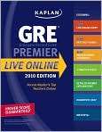   . Title Kaplan GRE Exam 2010 Premier Live Online, Author by Kaplan